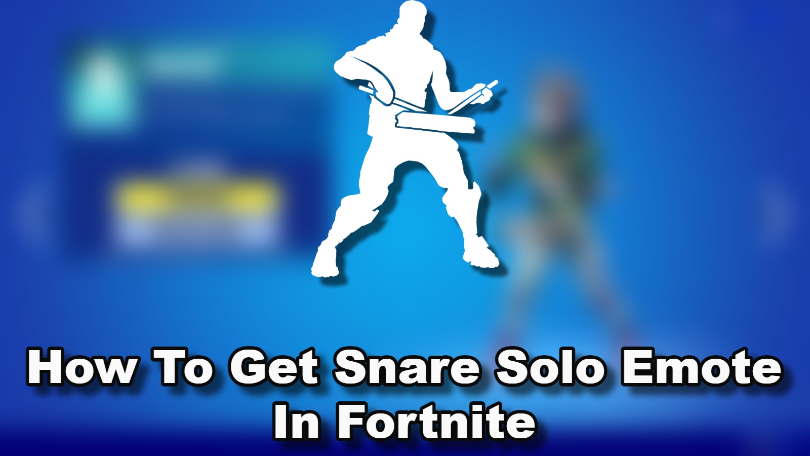 You are currently viewing How To Get New Fortnite Snare Solo Emote In Fortnite Season 8