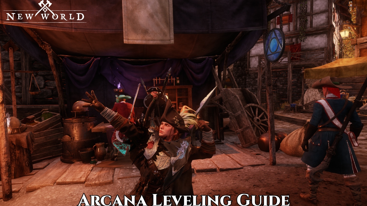 You are currently viewing New World Arcana Leveling Guide