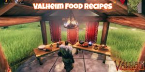 Read more about the article Valheim Food Recipes Hearth And Home Food Tier List 2021