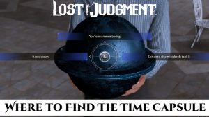 Read more about the article Where To Find The Time Capsule In Lost Judgement Sidecase Guide
