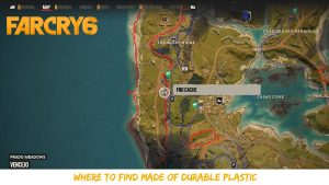 Read more about the article Where to find Made Of Durable Plastic  in Far cry 6:Made Of Durable Plastic Location