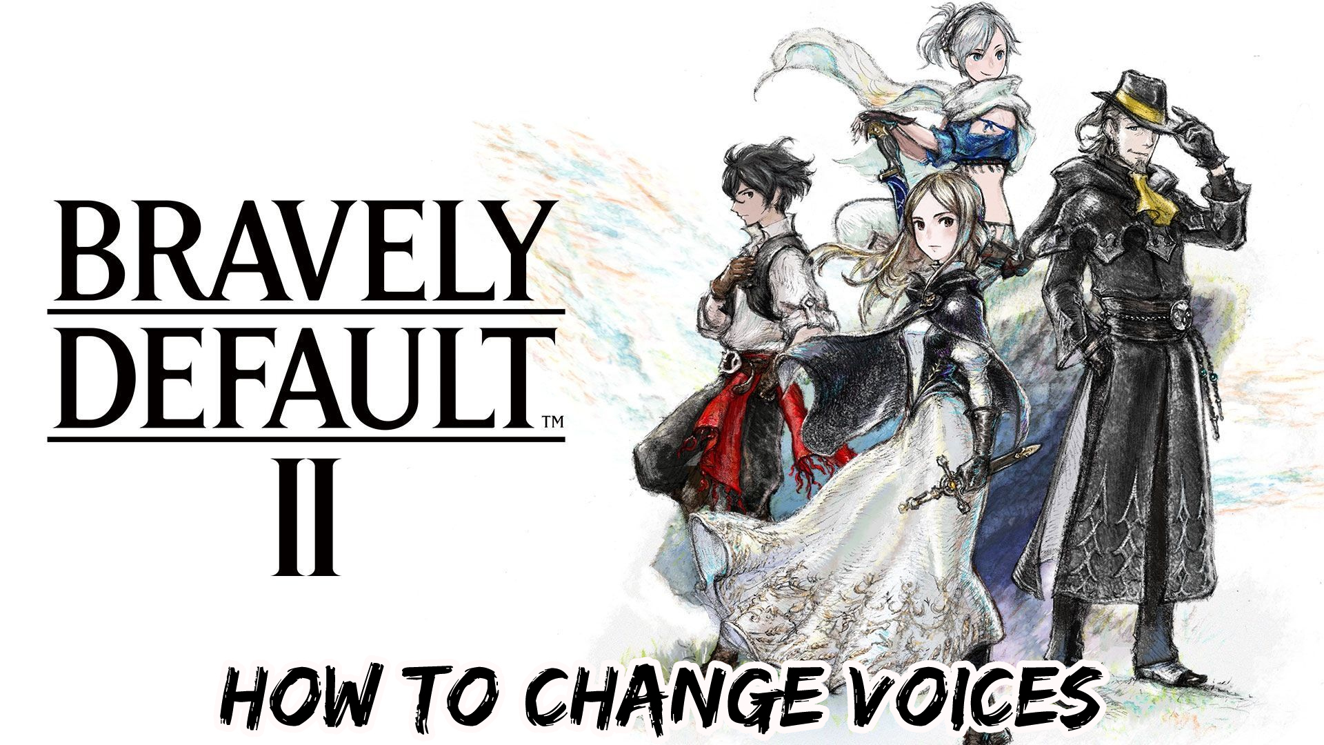 You are currently viewing How To Change Voices In Bravely Default 2 (Japanese Voices)
