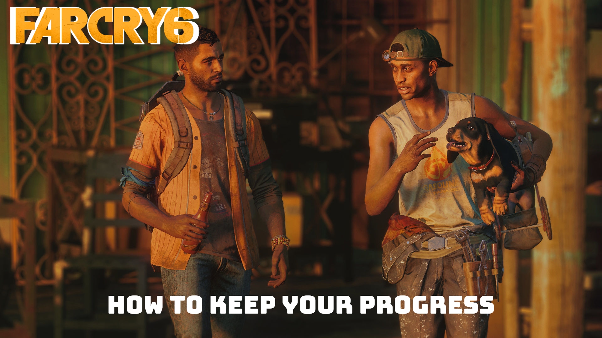 Read more about the article How to Keep Your Progress in Far Cry 6