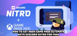 Read more about the article How To Get Xbox Game Pass Ultimate With Discord Nitro For Free