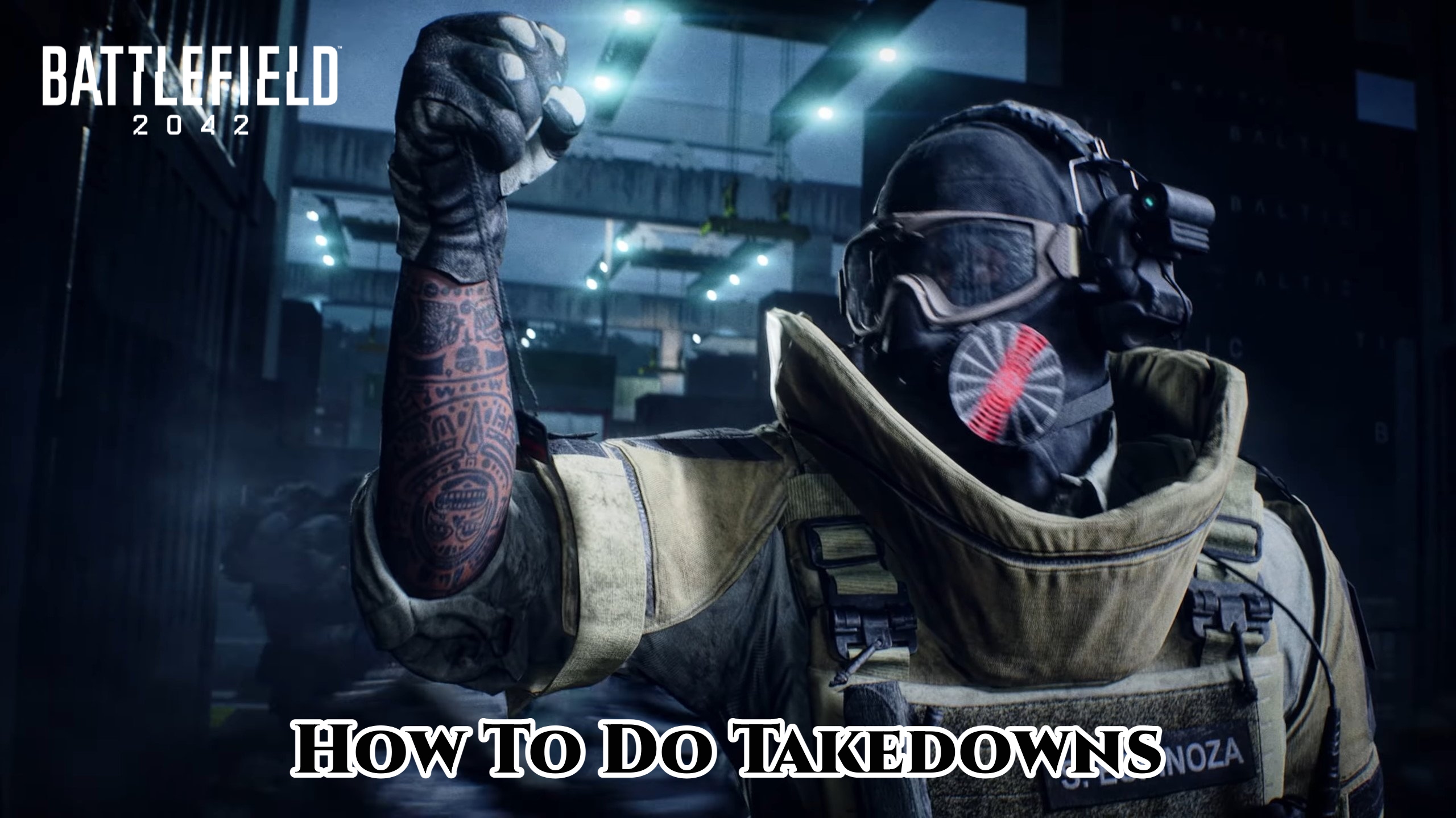 You are currently viewing Battlefield 2042: How To Do Takedowns