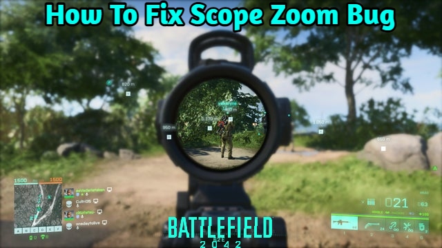 You are currently viewing Battlefield 2042: How To Fix Scope Zoom Bug