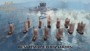 Read more about the article Best Naval Civilizations In Age Of Empires 4