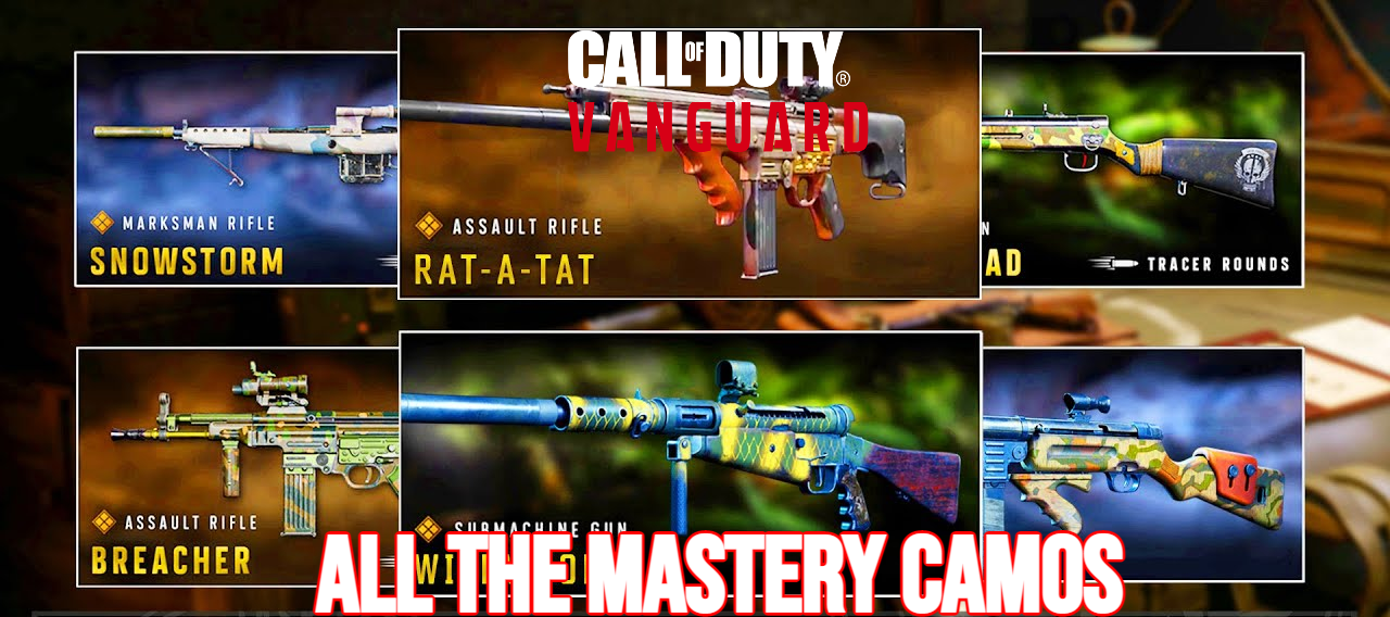 You are currently viewing Call Of Duty: Vanguard How To Unlock All The Mastery Camos