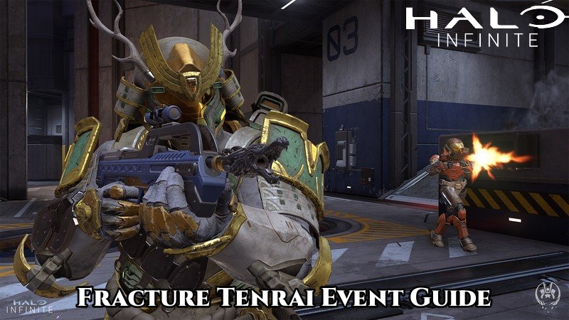 You are currently viewing Fracture Tenrai Event Guide: Halo Infinite