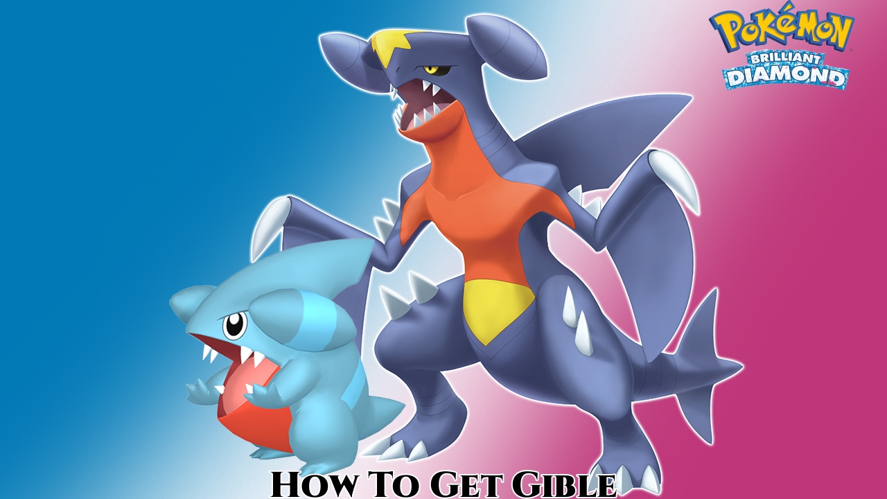 You are currently viewing How To Get Gible In Pokemon Brilliant Diamond And Shining Pearl