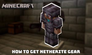 Read more about the article How To Get Netherite Gear In Minecraft
