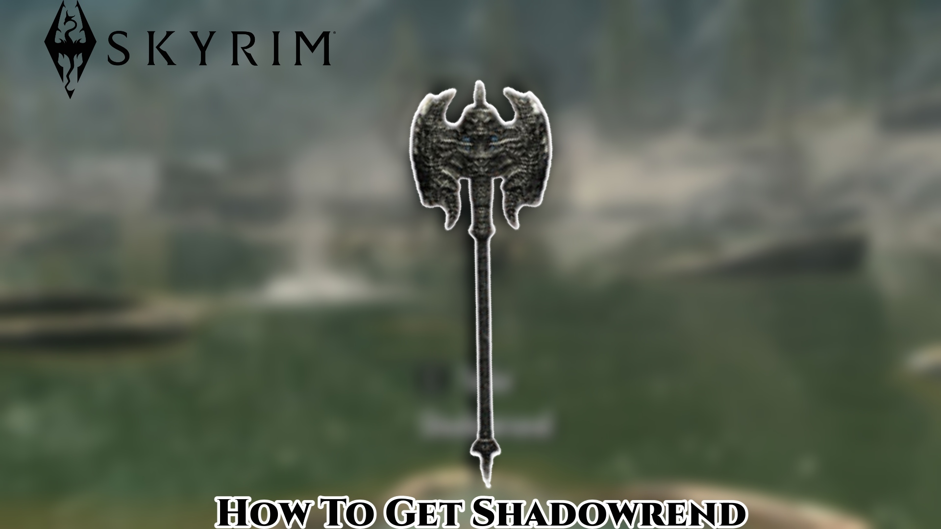 Read more about the article How To Get Shadowrend In Skyrim