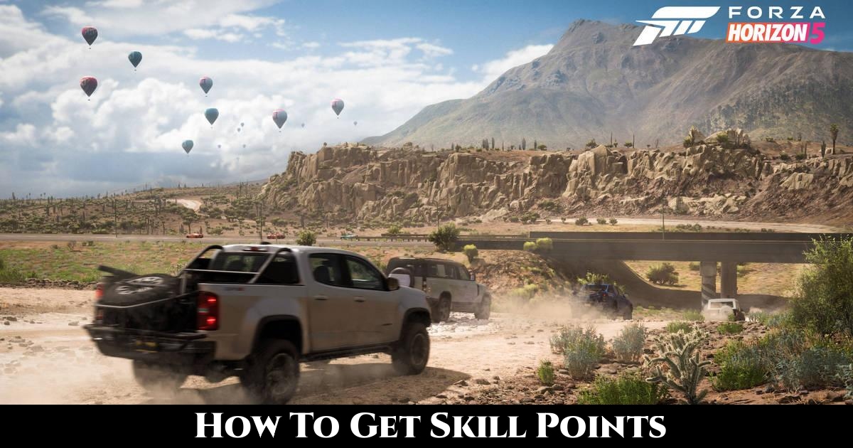 You are currently viewing Forza Horizon 5: How To Get Skill Points