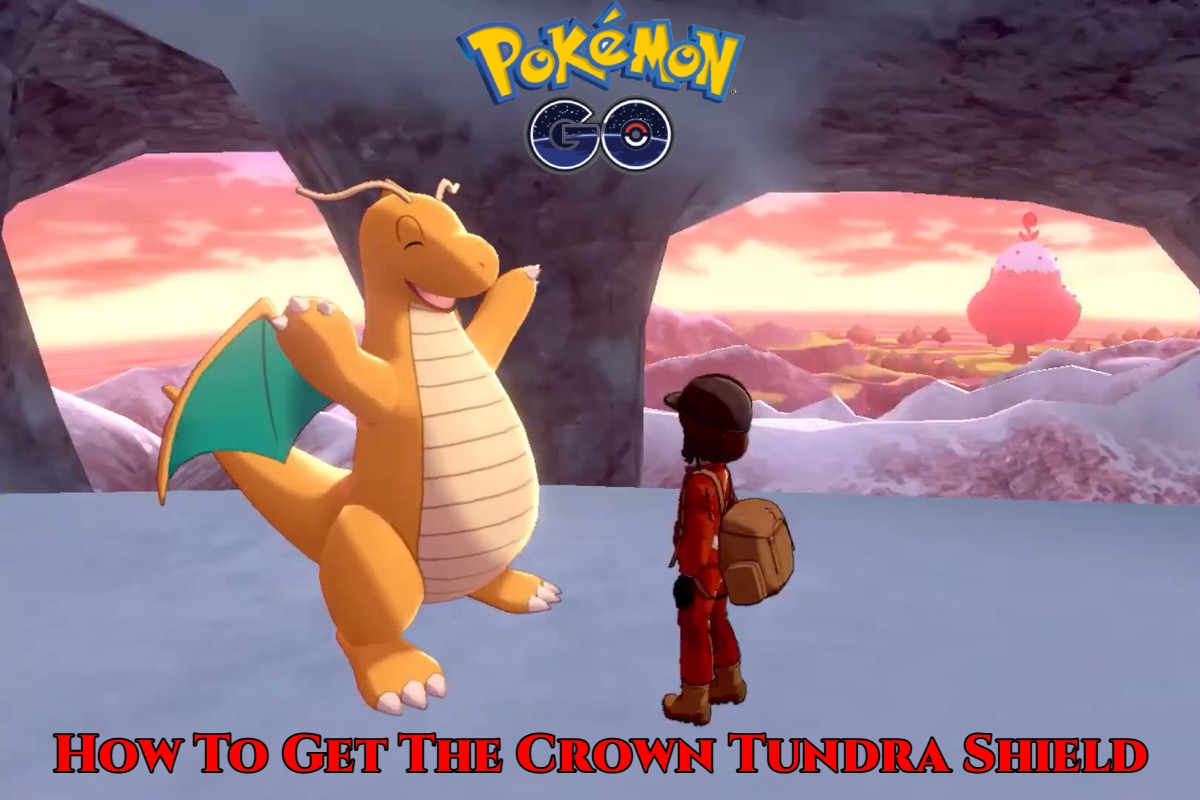 You are currently viewing How To Get The Crown Tundra Shield In Pokemon Go
