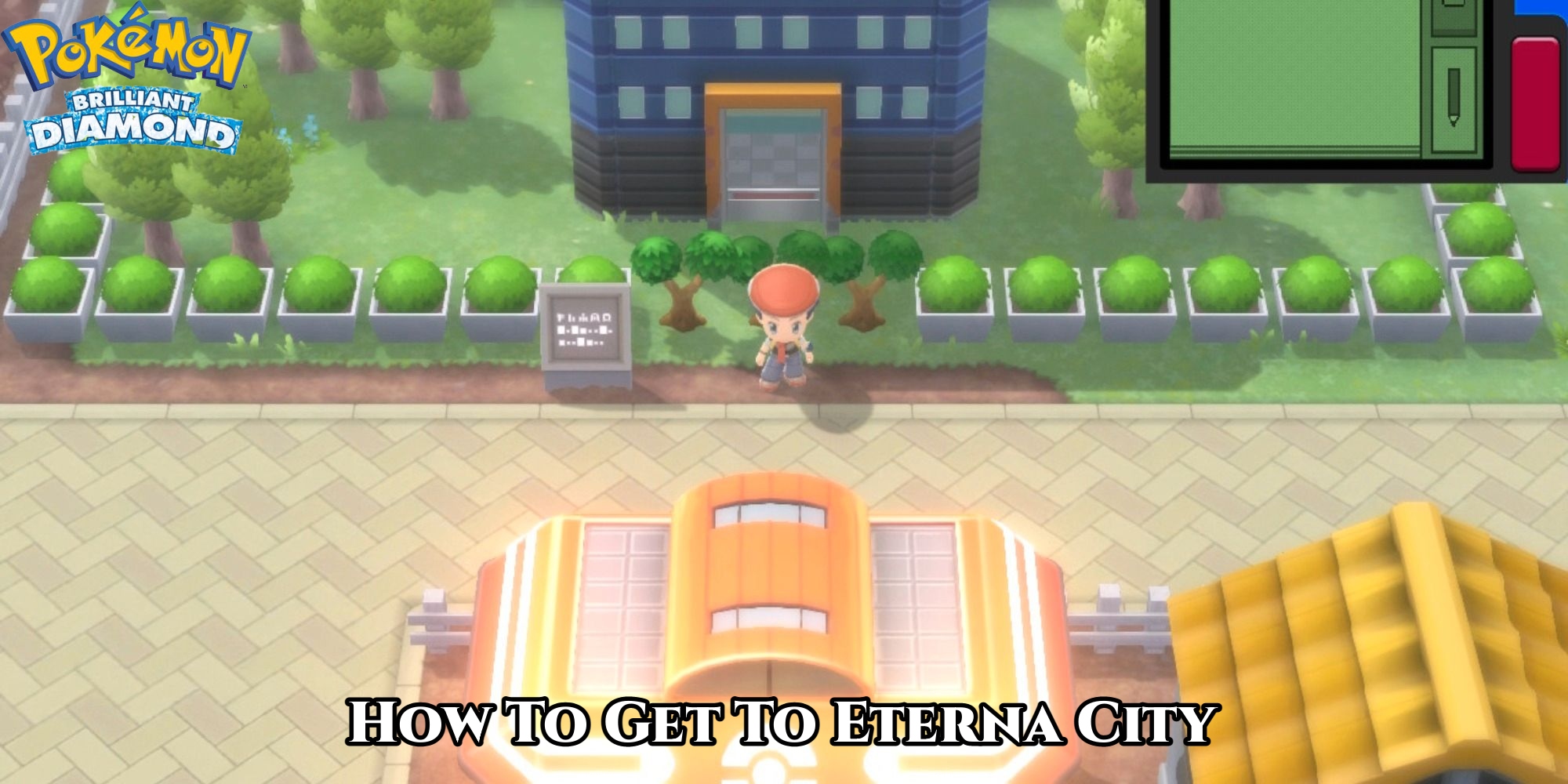 You are currently viewing How To Get To Eterna City In Pokemon Brilliant Diamond & Shining Pearl