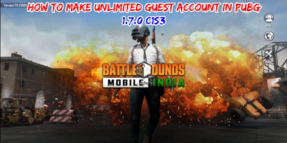 You are currently viewing How To Make Unlimited Guest Account In PUBG 1.7.0 C1S3