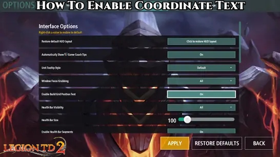 You are currently viewing Legion TD 2: How To Enable Coordinate Text