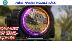Read more about the article PUBG 1.7.0 No Recoil Magisk Module Hack C1S3