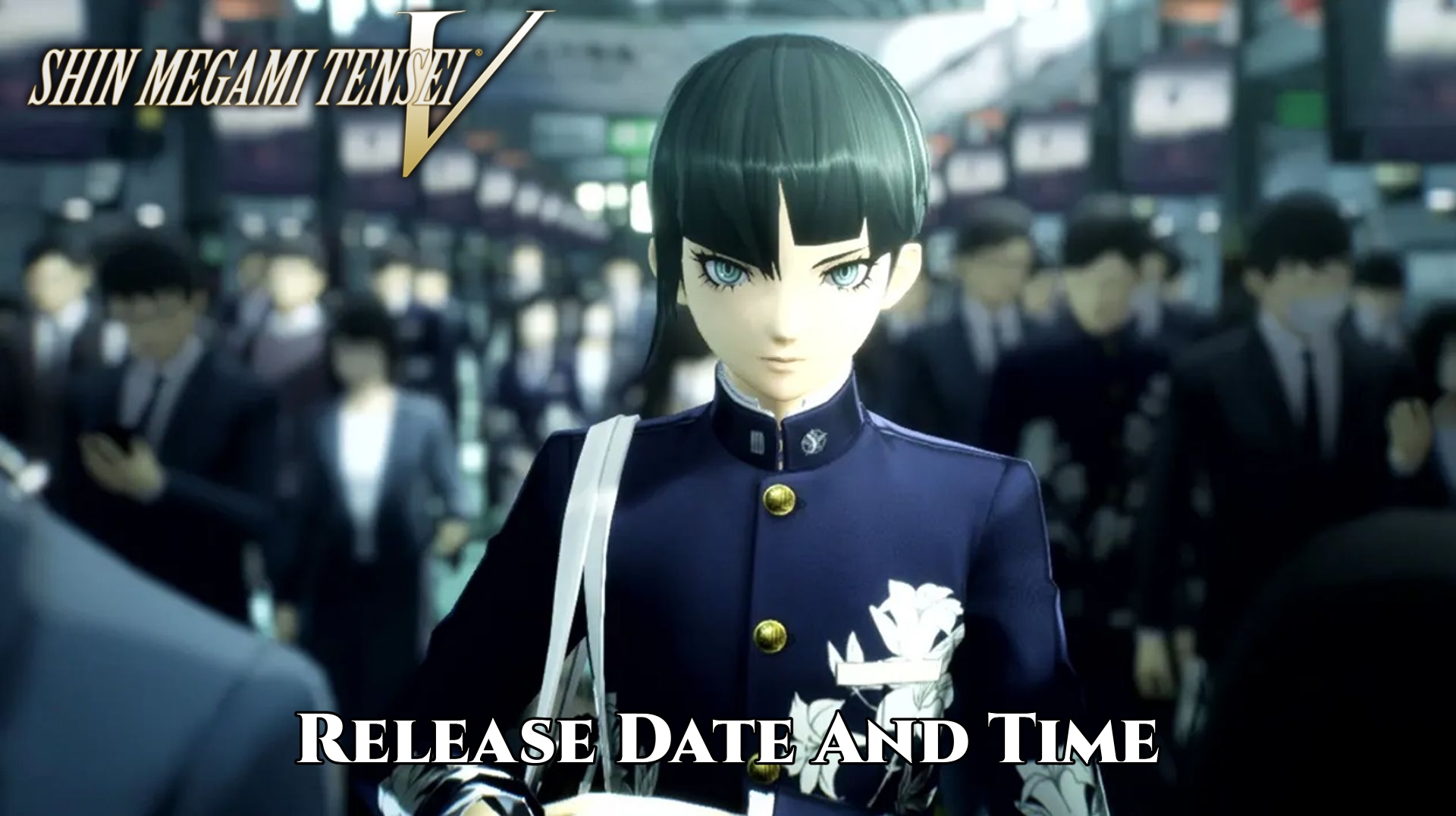 Read more about the article Shin Megami Tensei 5 Release Date And Time