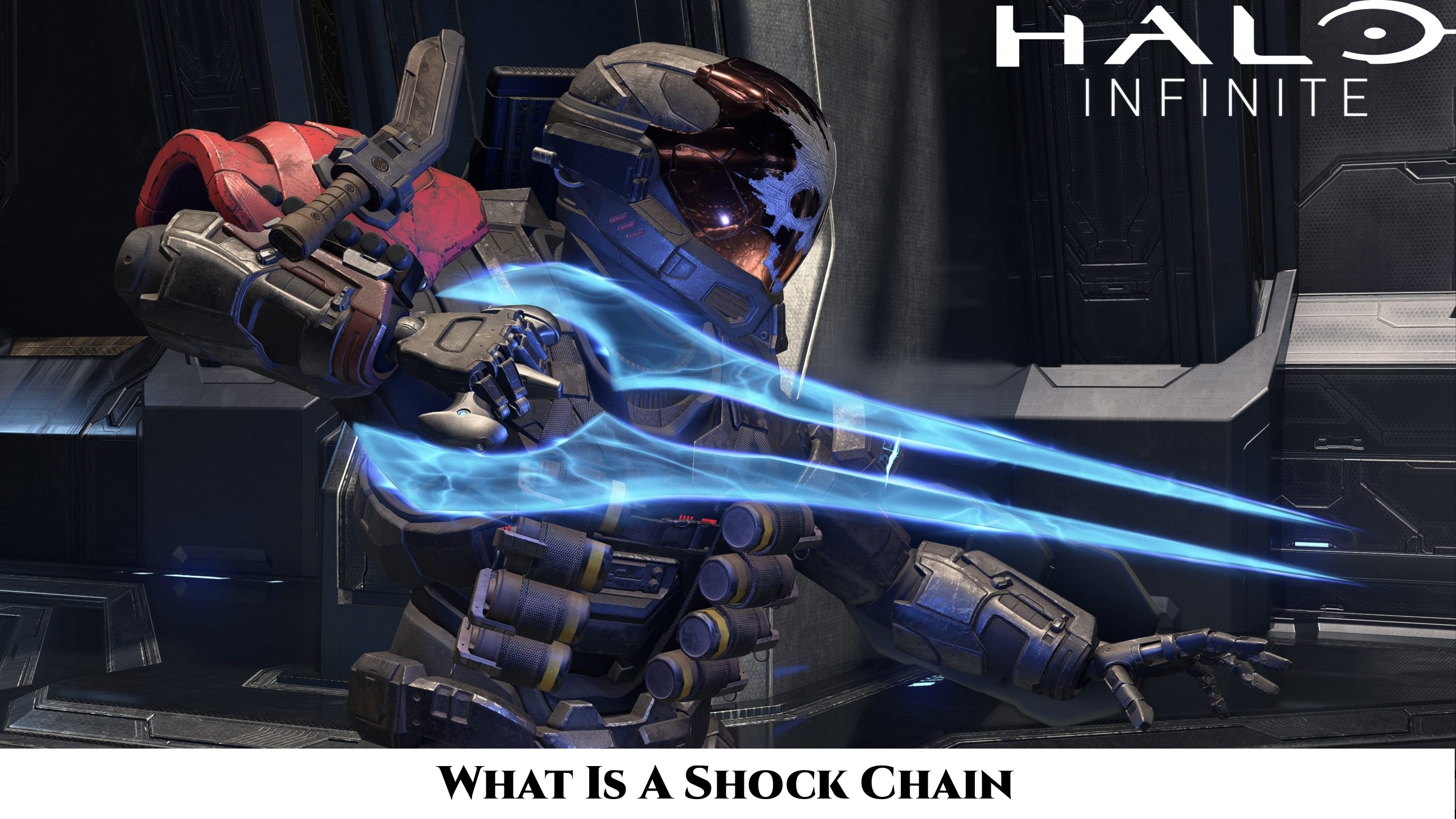 You are currently viewing What Is A Shock Chain In Halo Infinite