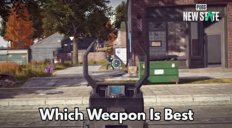 You are currently viewing Which Weapon Is Best In PUBG New State