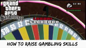 Read more about the article How To Raise Gambling Skills In GTA San Andreas