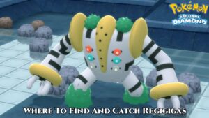 Read more about the article Where To Find And Catch Regigigas In Pokemon Brilliant Diamond And Shining Pearl
