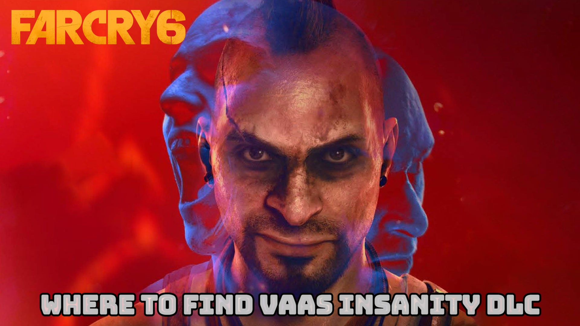 Read more about the article Where To Find Vaas Insanity DLC In Far Cry 6: All Vaas Chibis Locations