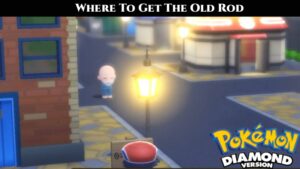 Read more about the article Where To Get The Old Rod In Pokemon Diamond