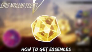 Read more about the article How To Get Essences In Shin Megami Tensei 5