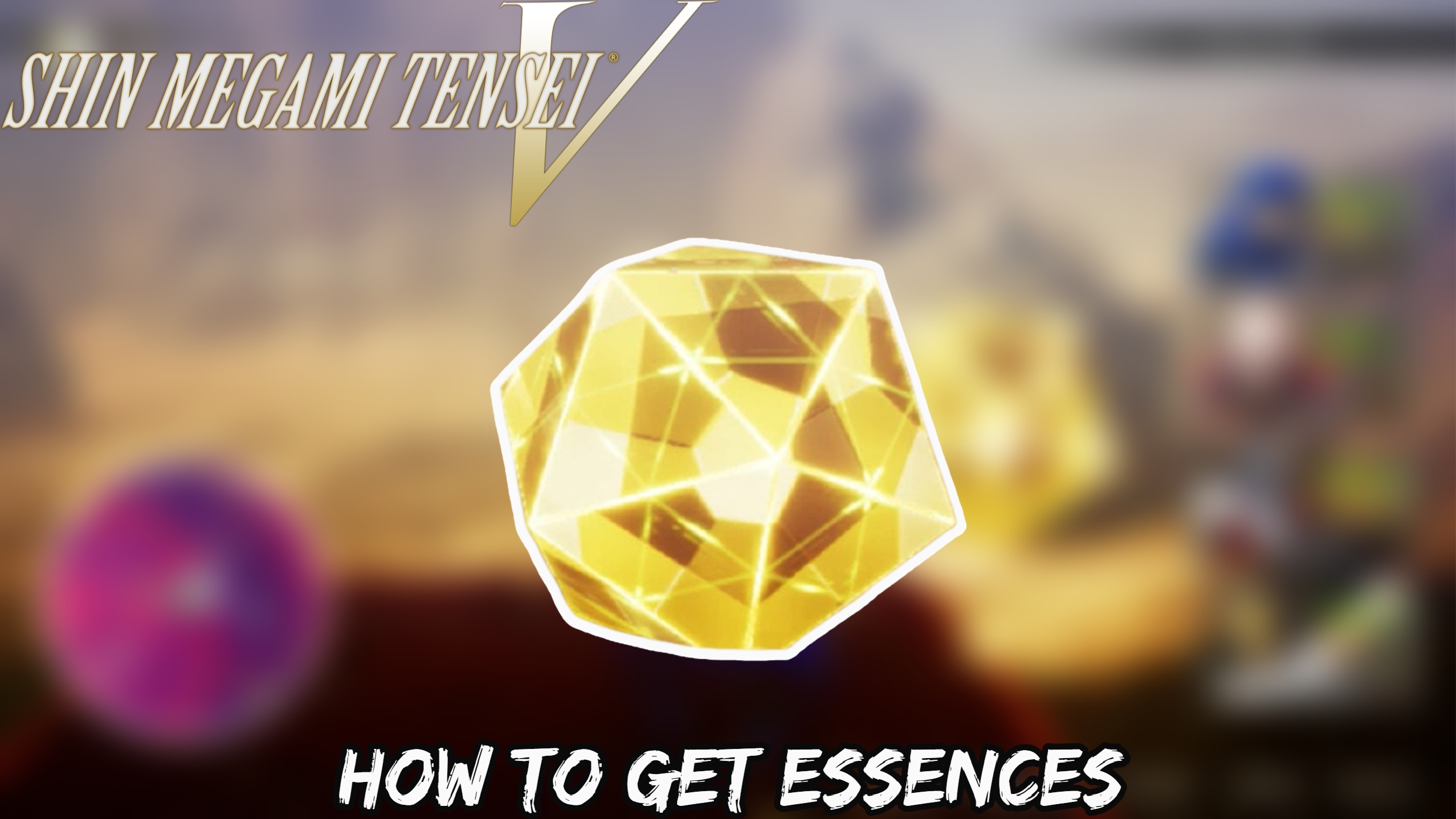 You are currently viewing How To Get Essences In Shin Megami Tensei 5