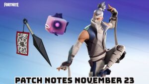 Read more about the article Fortnite Patch Notes November 23