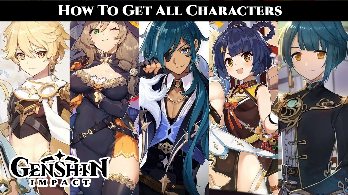 You are currently viewing How To Get All Characters For Free In Genshin Impact