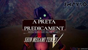 Read more about the article Shin Megami Tensei V: How To Complete A Preta Predicamen