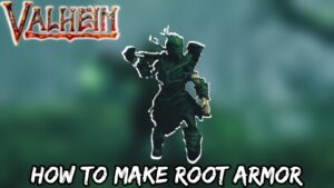 Read more about the article Valheim: How To Make Root Armor
