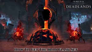 Read more about the article How To Get The Iron Flask Set Elder Scrolls Online