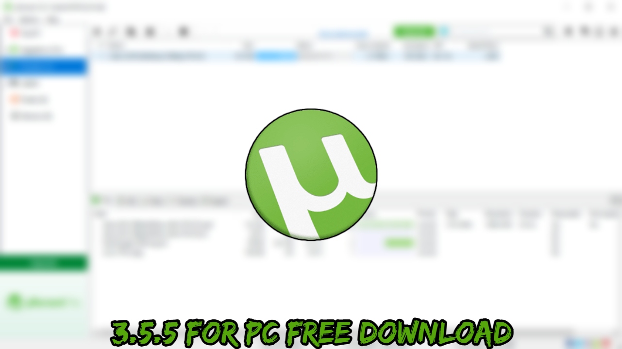 You are currently viewing Utorrent 3.5.5 For PC Free Download Latest 2021