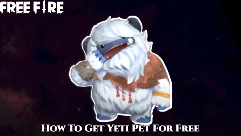 Read more about the article Free Fire : How To Get Yeti Pet For Free