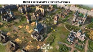 Read more about the article Best Offensive Civilizations In Age Of Empires 4