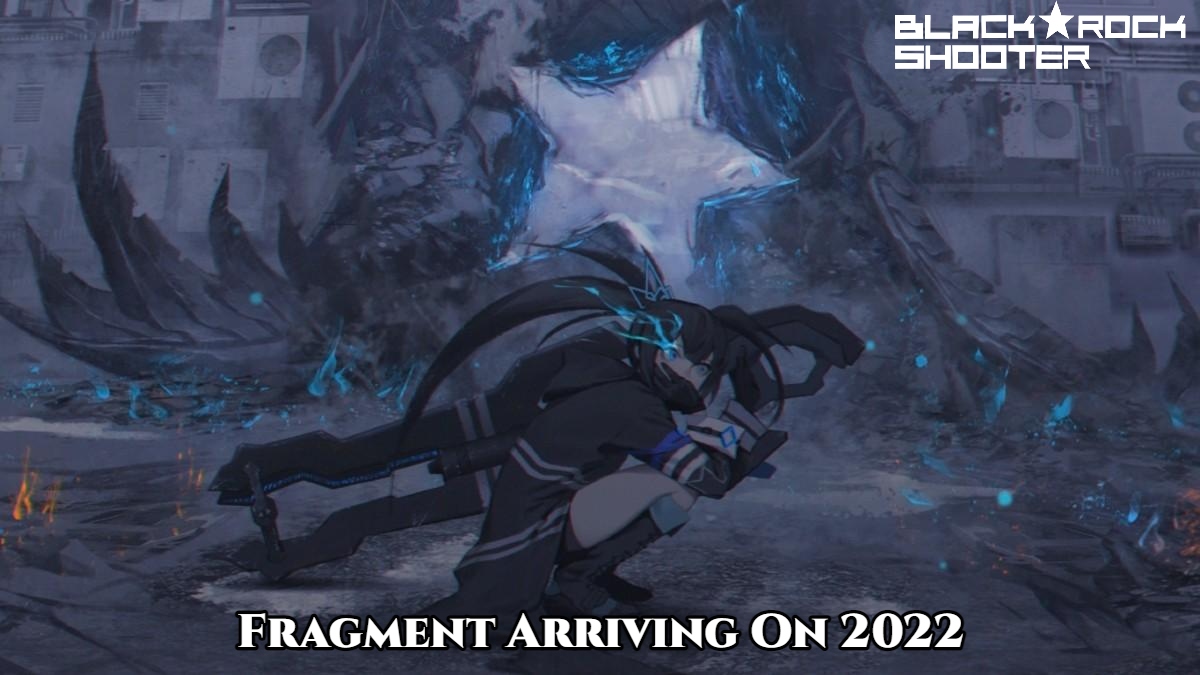 You are currently viewing Black Rock Shooter Fragment Arriving On 2022