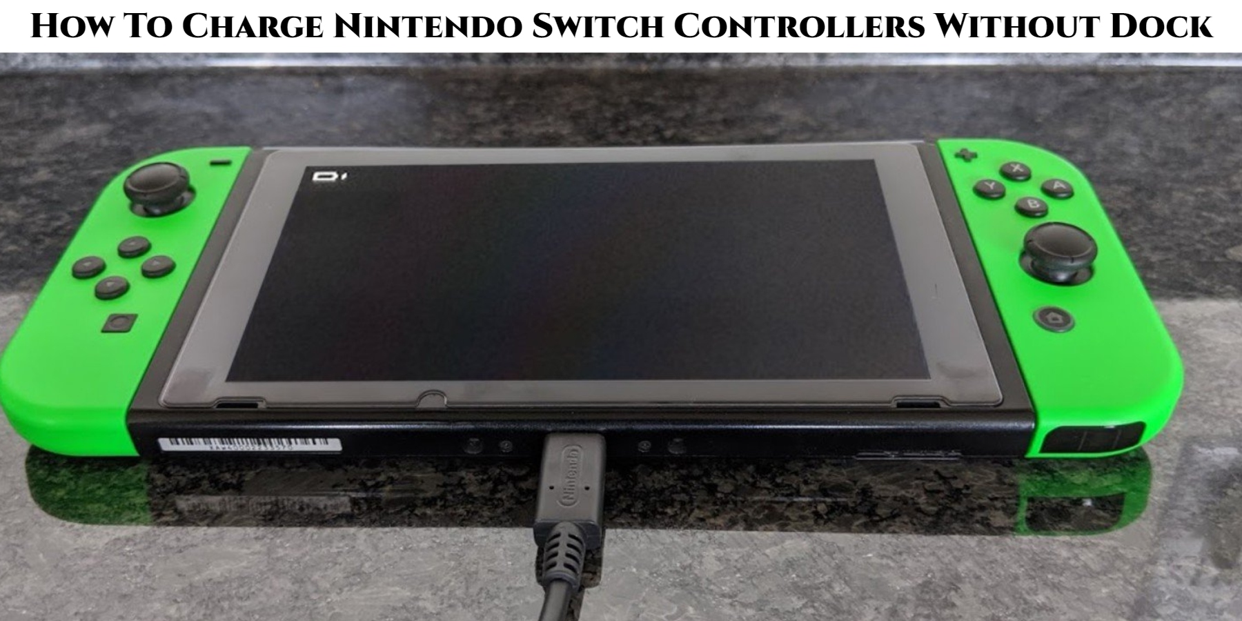 You are currently viewing How To Charge Nintendo Switch Controllers Without Dock