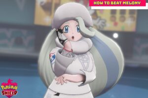 Read more about the article How To Beat Melony In Pokemon Shield