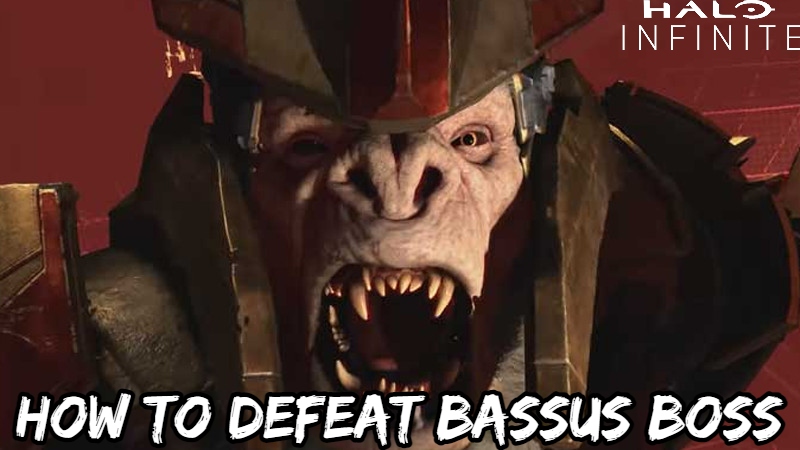 You are currently viewing How To Defeat Bassus Boss In Halo Infinite