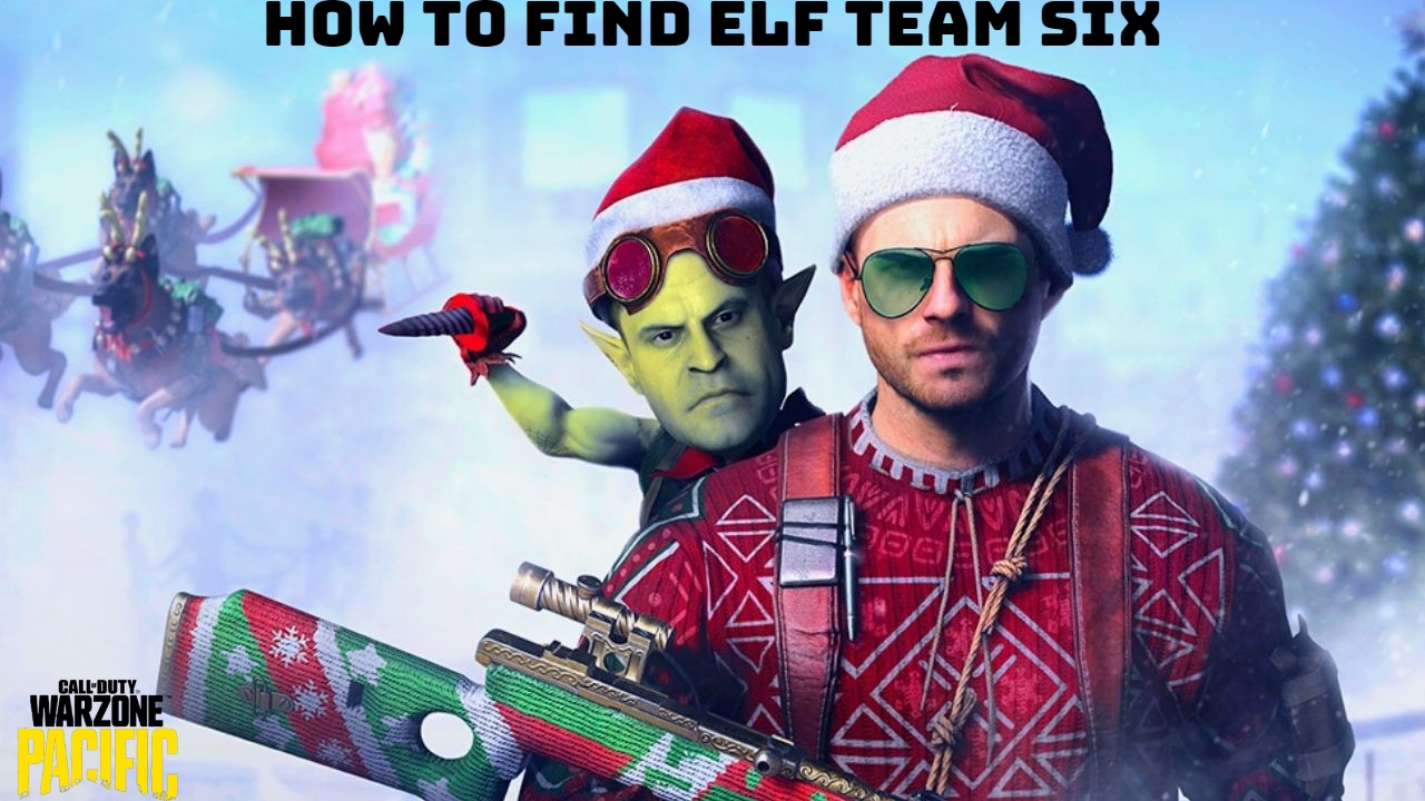 You are currently viewing How To Find Elf Team Six In Warzone Pacific Caldera