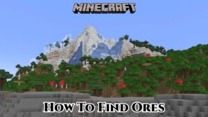 Read more about the article How To Find Ores In Minecraft 1.18 