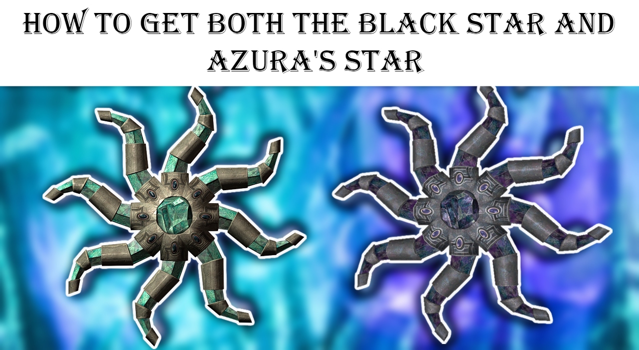 You are currently viewing How To Get Both The Black Star And Azura’s Star In Skyrim