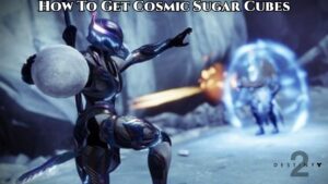 Read more about the article How To Get Cosmic Sugar Cubes In Destiny 2 Dawning 2021