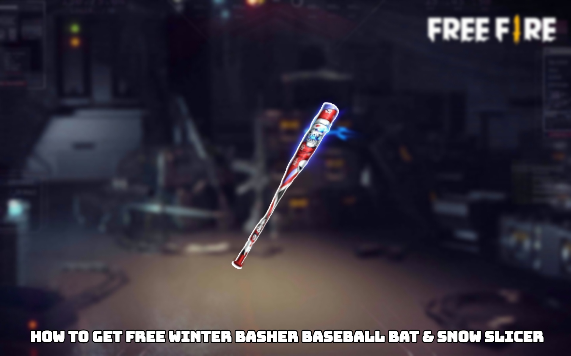 You are currently viewing How To Get Free Winter Basher Baseball Bat & Snow Slicer In Free Fire