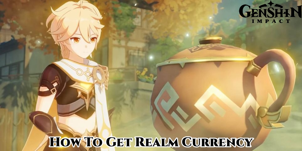 You are currently viewing How To Get Realm Currency In Genshin Impact