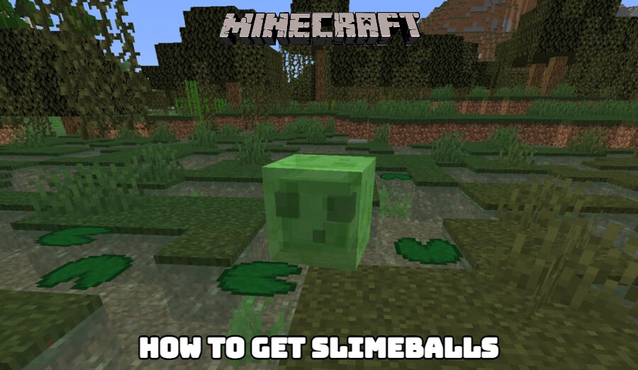 You are currently viewing How To Get Slimeballs In Minecraft Without Slimes